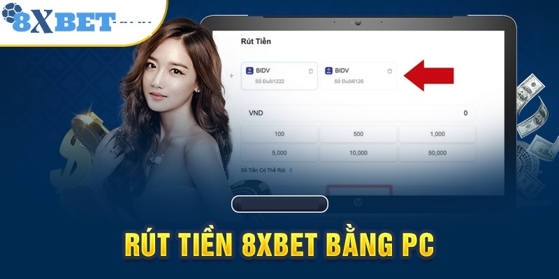 Ưu điểm khi giao dịch rút tiền 8xbet